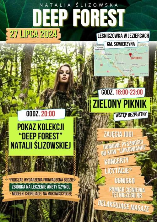 Grafika&#x20;przedstawia&#x20;plakat&#x20;wydarzenia&#x20;Deep&#x20;Forest&#x2f;&#x20;Źródło&#x20;Natalia&#x20;Ślizowska